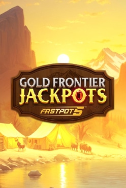 Игра Gold Frontier Jackpots FastPot5 начать игру на виртуальные фишки в казино сейчас